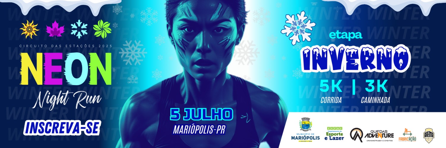 WINTER NEON NIGHT RUN - ETAPA INVERNO CIRCUITO DAS ESTAÇÕES 2025