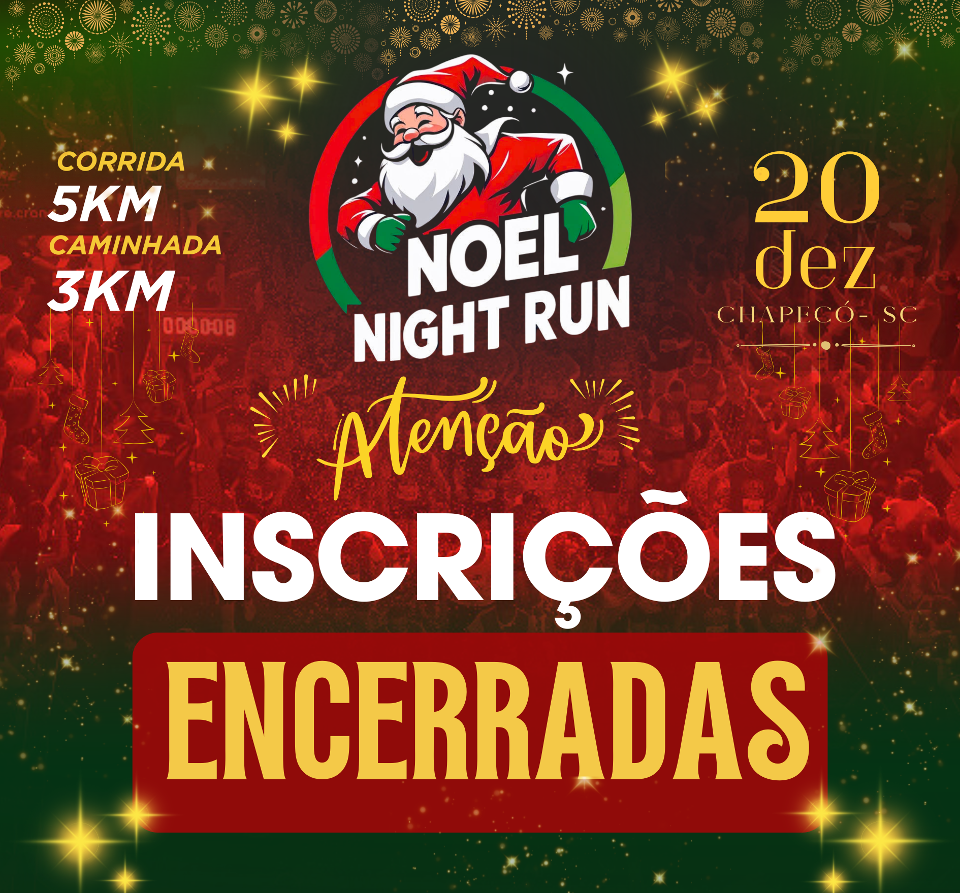 NOEL NIGHT RUN - Chapecó-SC